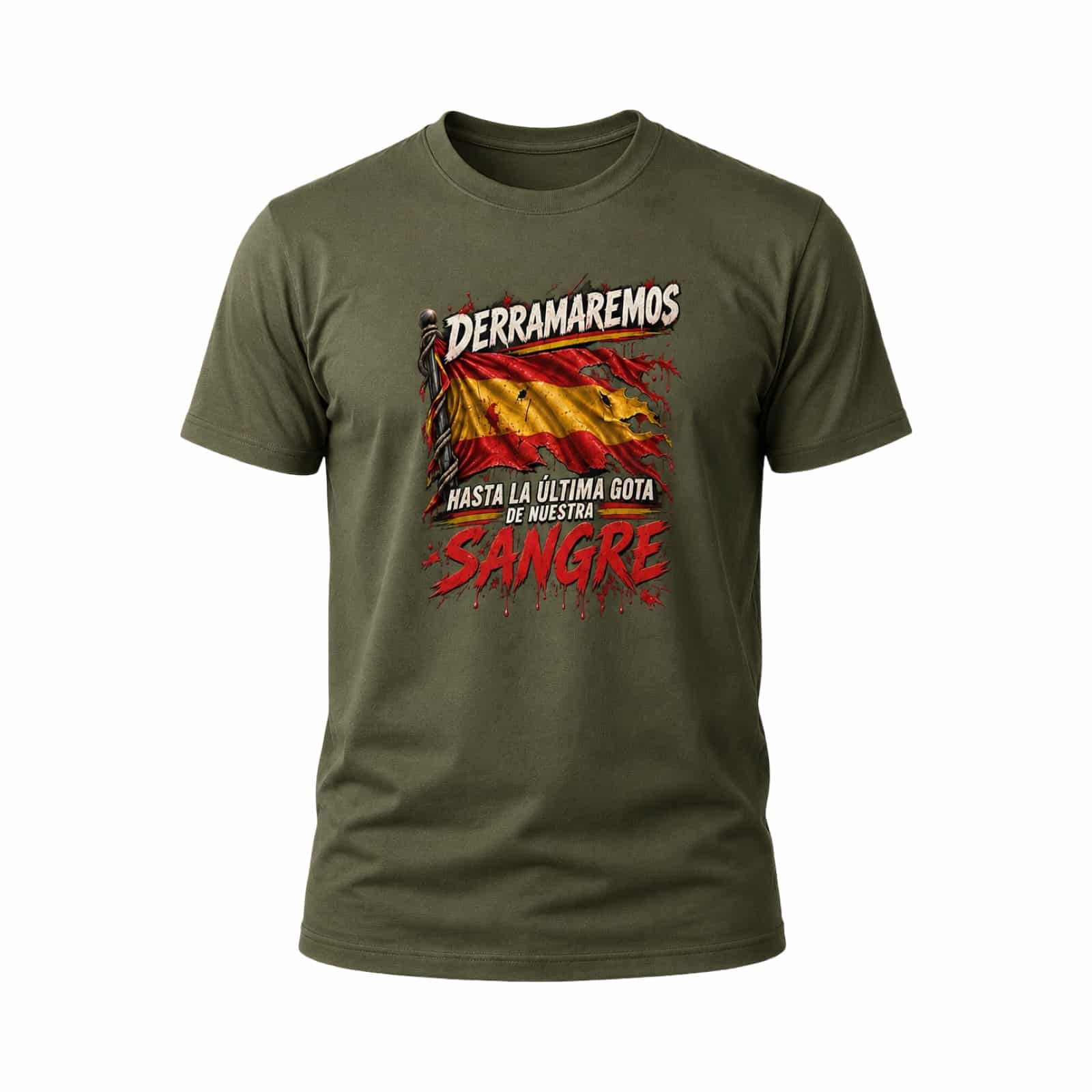 Camiseta Derramaremos hasta la ultima gota de nuestra Sangre - Imagen 2